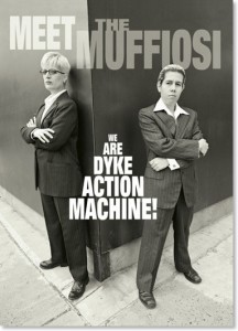 The women behind the Dyke Action Machine