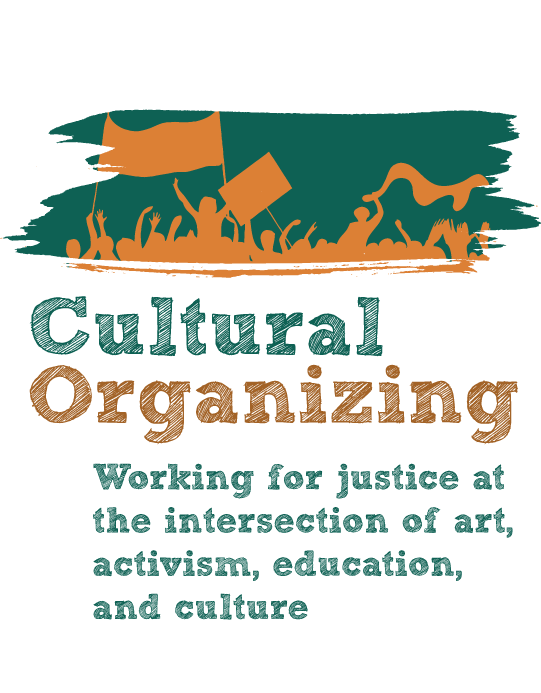 Cultural Organizing