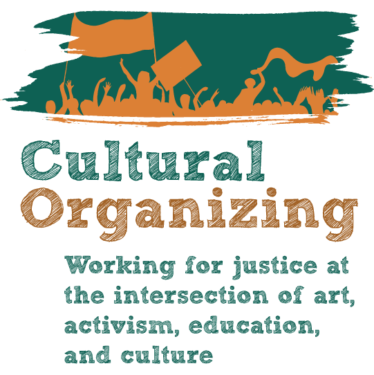 Cultural Organizing